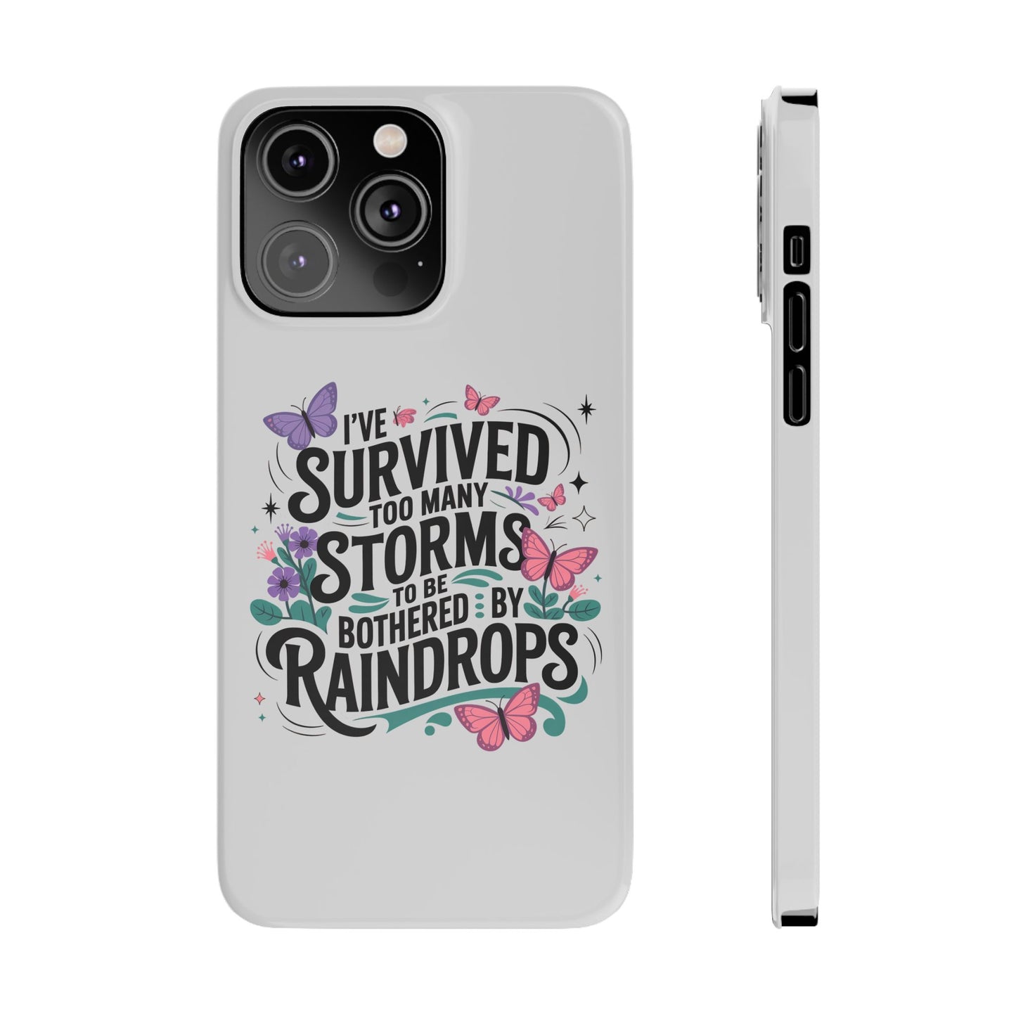 Inspirational Slim Phone Cases, Motivational Phone Cover, Butterfly Phone Case, Perfect Gift for Nature Lovers, Uplifting Phone Accessory