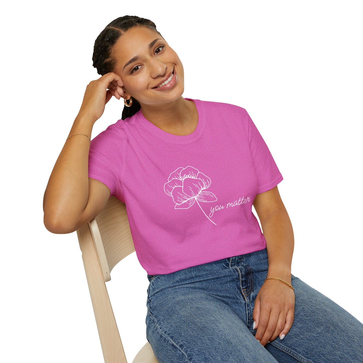 You Matter Floral Unisex T-Shirt | Inspirational Gift for Friends, Self-Care, Casual Wear, Everyday Comfort, Motivational Apparel