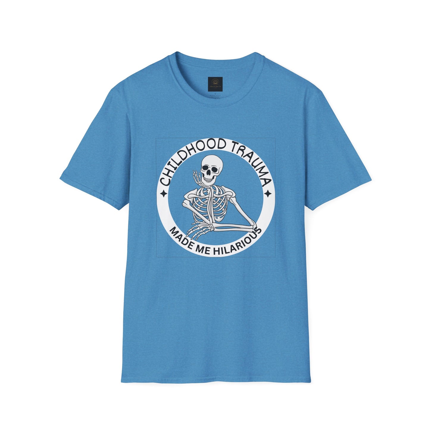 Funny Skeleton T-Shirt - Childhood Trauma Made Me Hilarious, Unisex Softstyle Tee