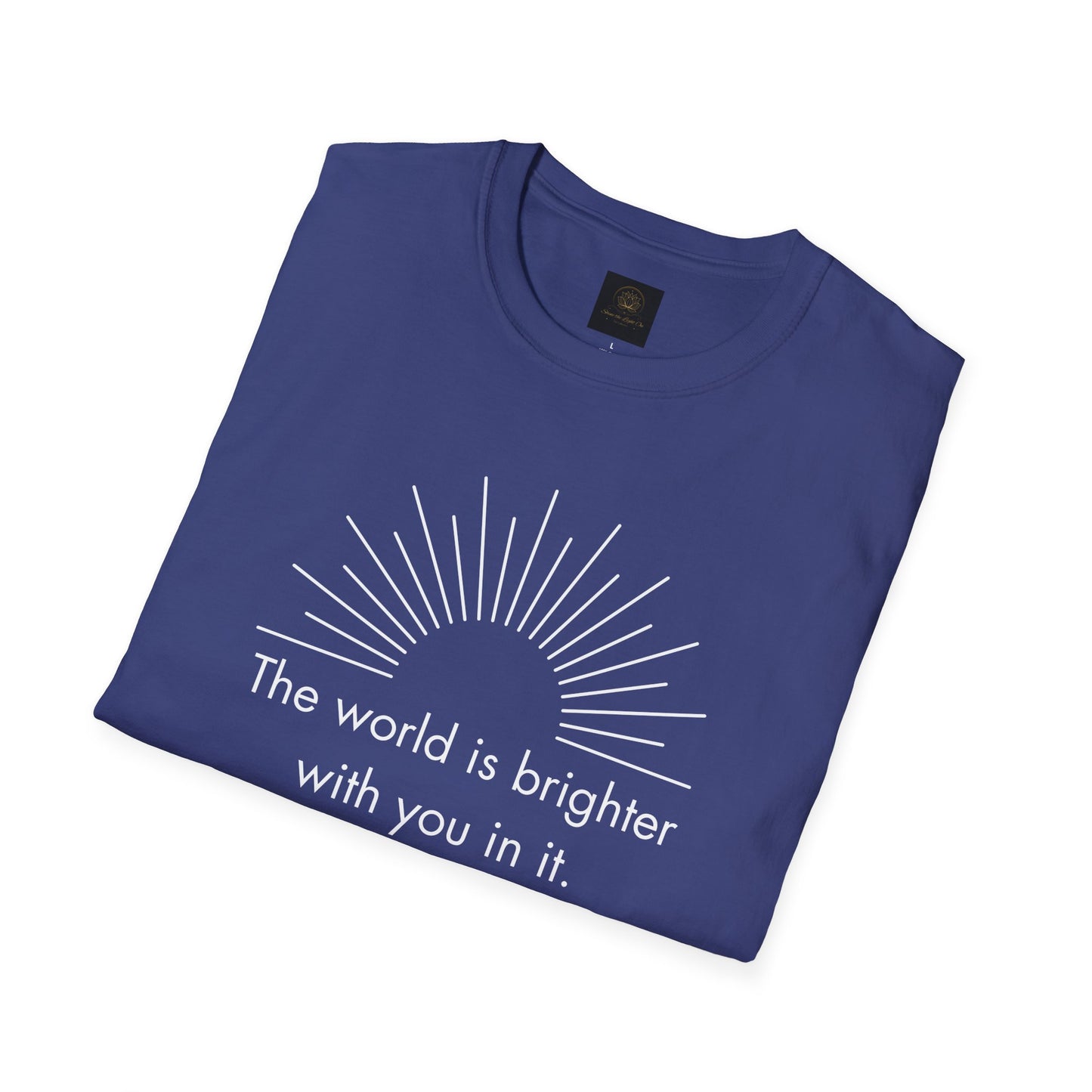Inspirational Sun Graphic T-Shirt, Positive Quote Tee, Everyday Casual Wear, Gift for Friends, Unisex Apparel