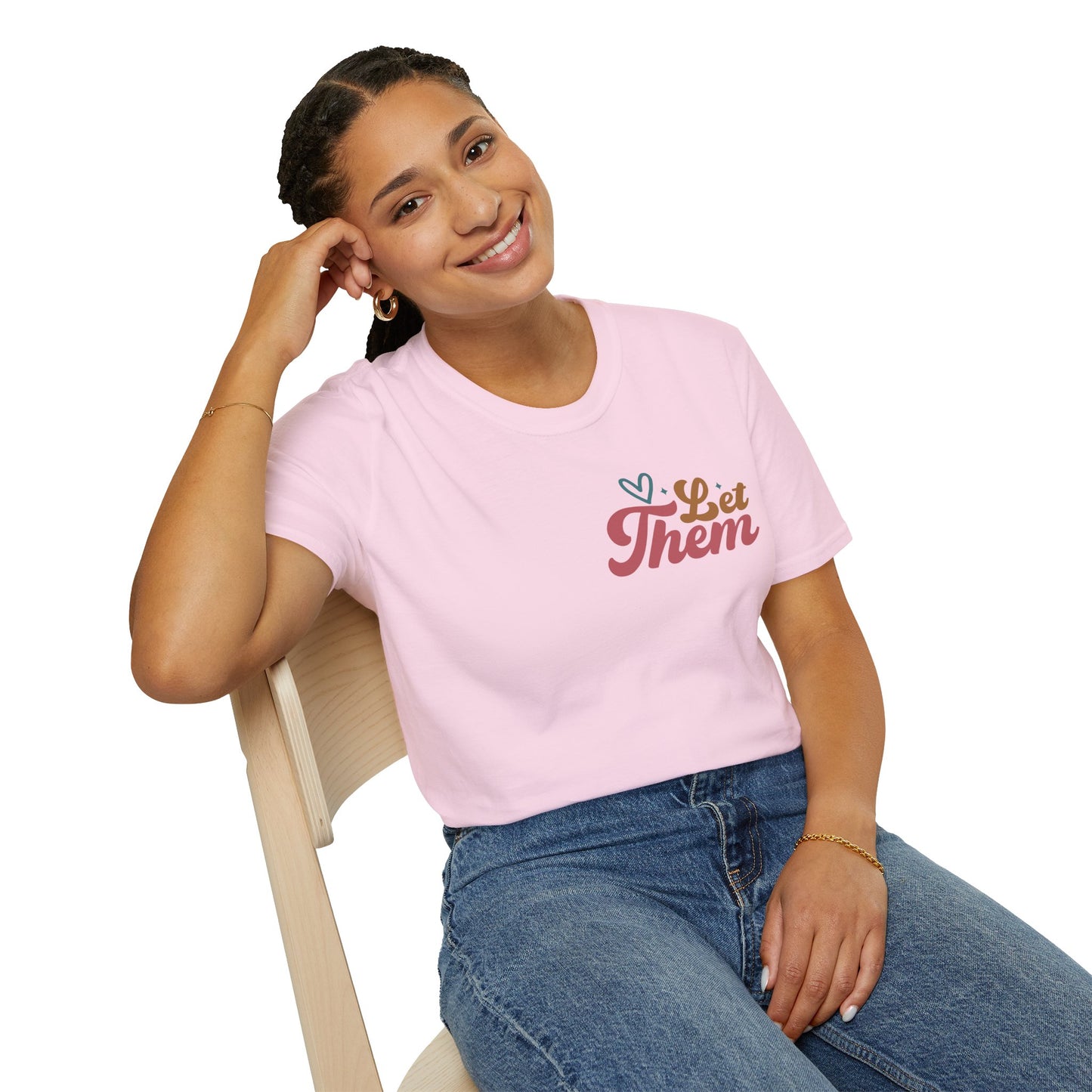 Empowering Unisex T-Shirt: Let Them