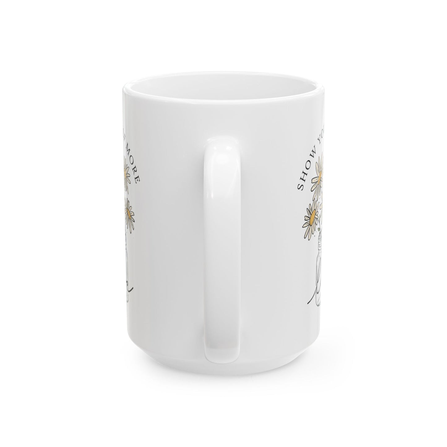 Motivational Floral Ceramic Mug - Show Yourself More Love