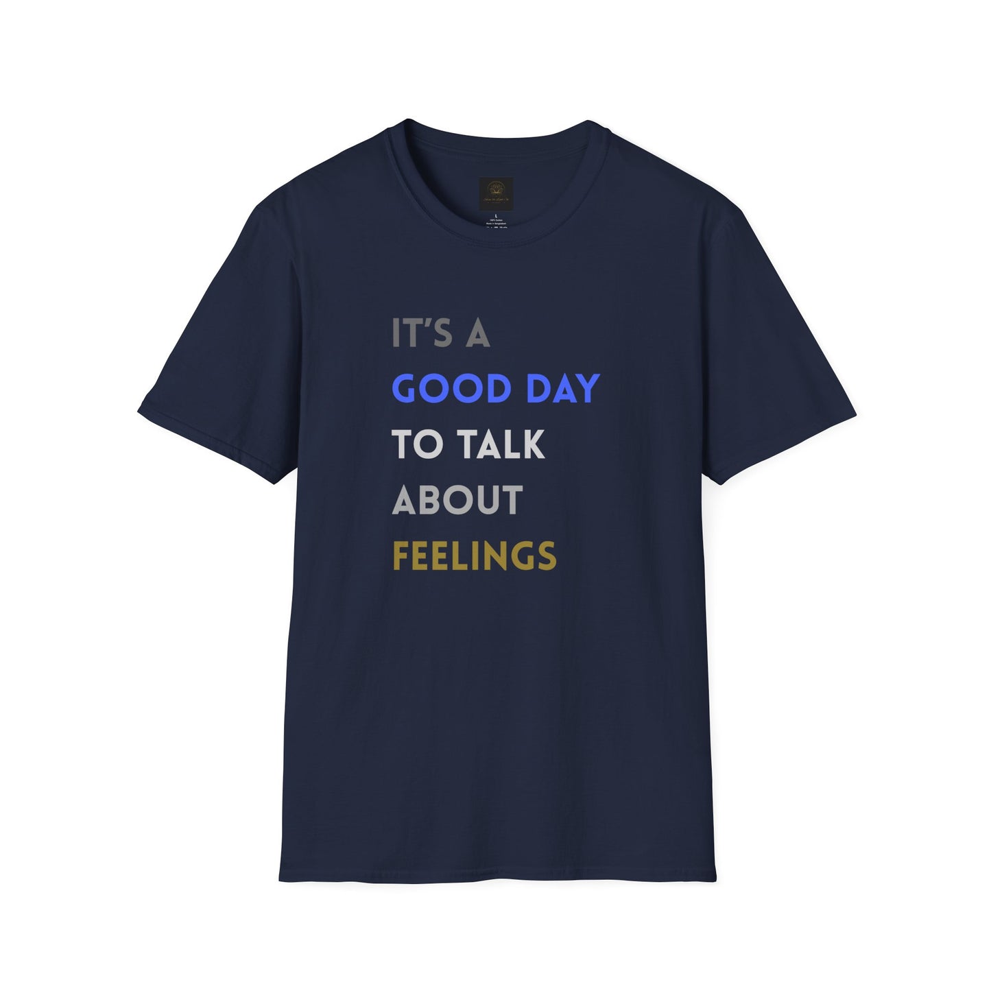 Feelings T-Shirt: Positive Vibes Apparel, Gift for Friends, Mental Health Awareness, Unisex Casual Wear, Supportive Fashion