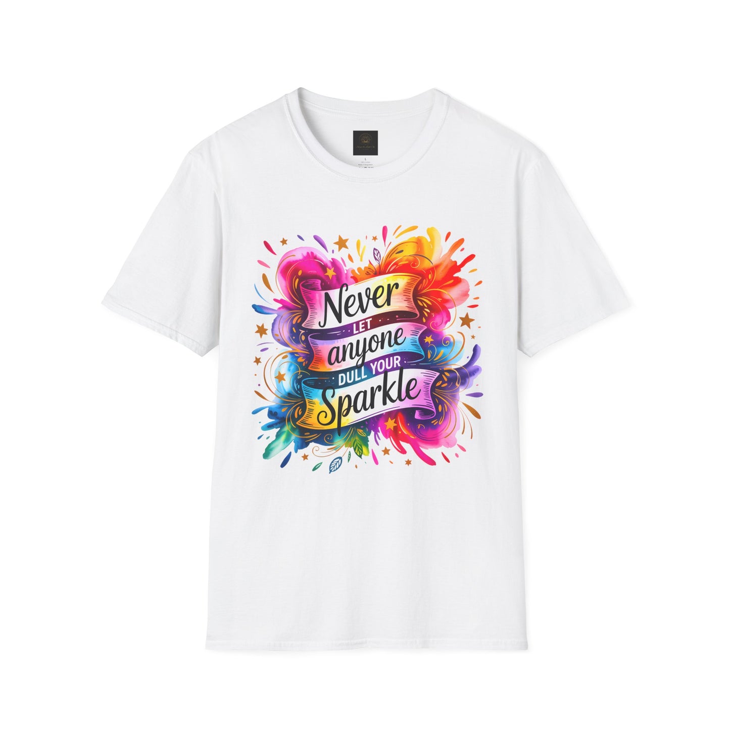 "Never Let Anyone Dull Your Sparkle - Perfect for Gifts, Casual Wear, Celebrations, Pride, Motivation