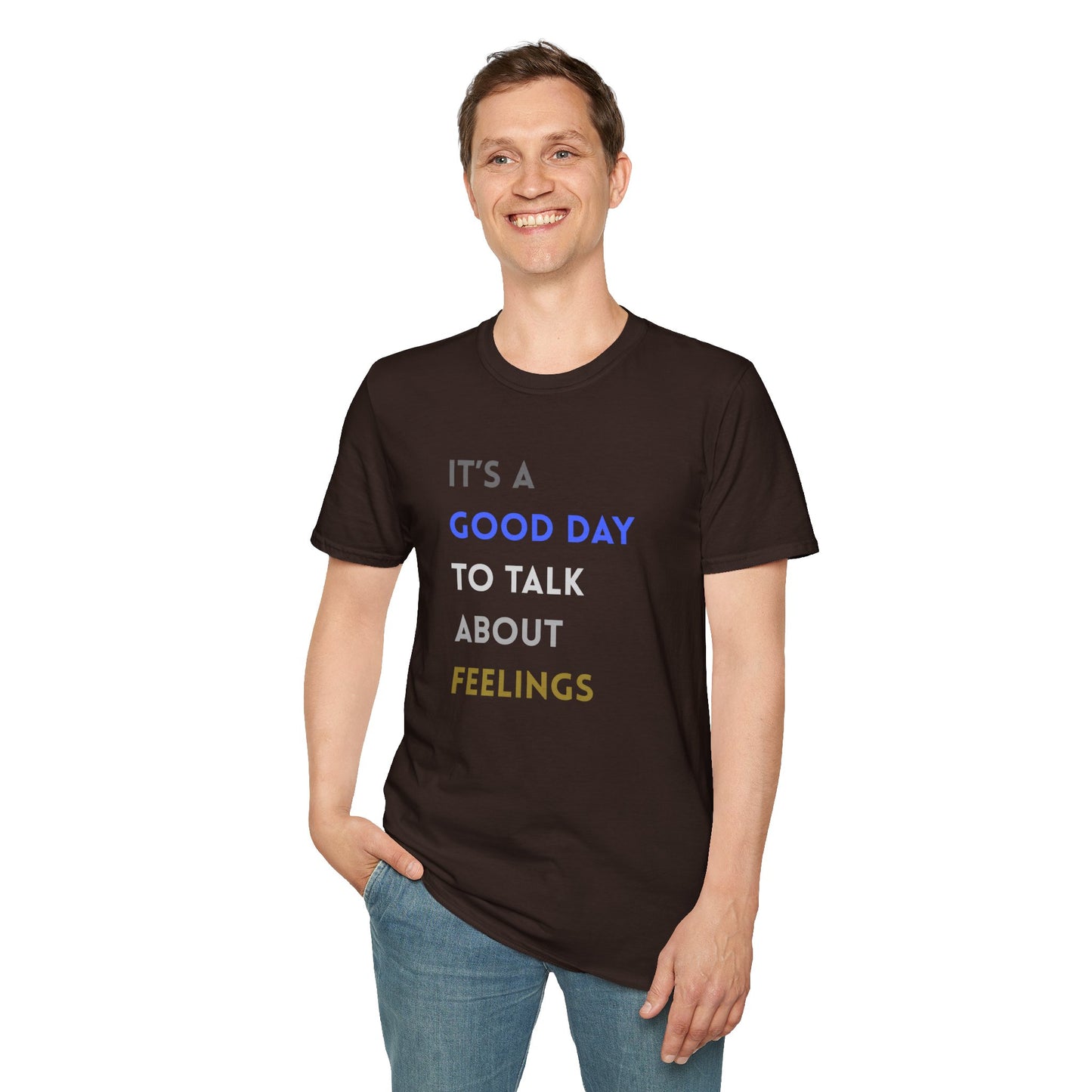 Feelings T-Shirt: Positive Vibes Apparel, Gift for Friends, Mental Health Awareness, Unisex Casual Wear, Supportive Fashion