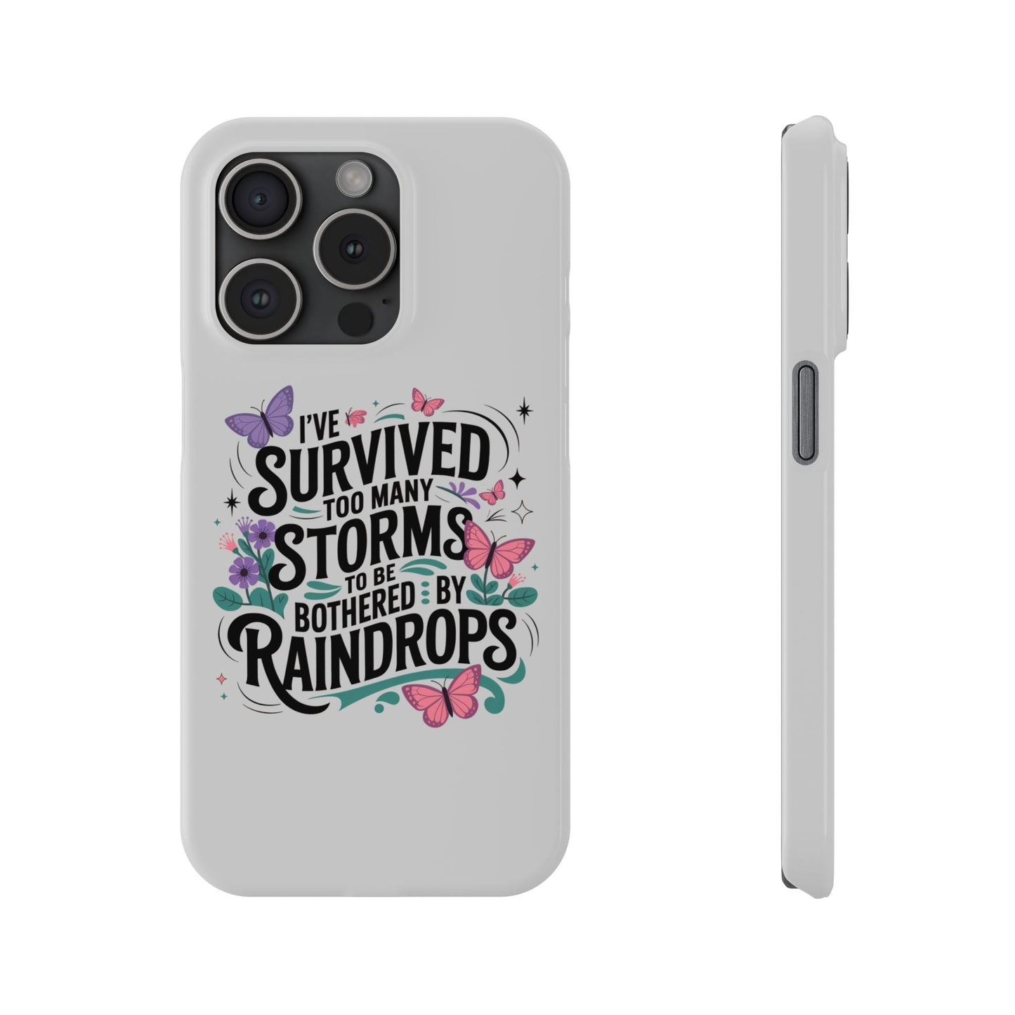 Inspirational Slim Phone Cases, Motivational Phone Cover, Butterfly Phone Case, Perfect Gift for Nature Lovers, Uplifting Phone Accessory
