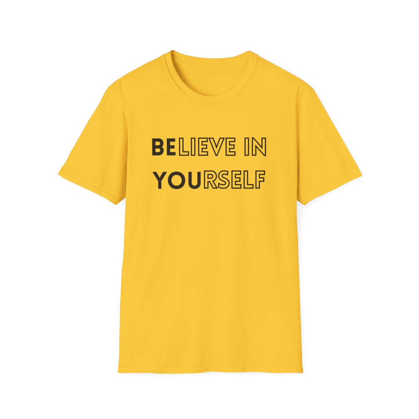 Inspirational Unisex T-Shirt, Motivational Tee, Believe in Yourself, Gift for Friends, Positive Vibes, Casual Wear, Everyday Apparel